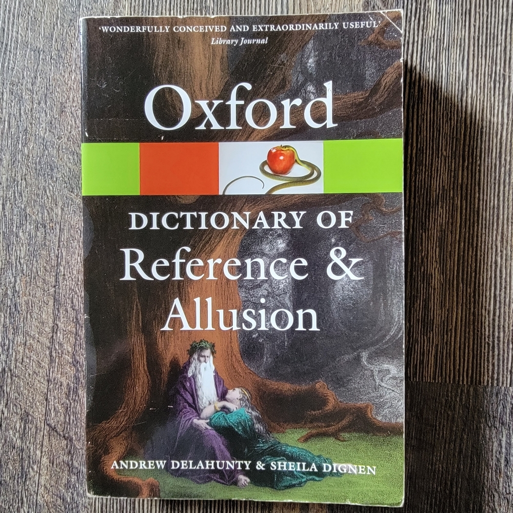 Oxford Dictionary of Reference and Allusion (Oxford Quick Reference)